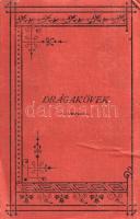 Schmidt Sándor: A drágakövek. I-II. kötet. [Teljes mű két kötetben.]
Budapest, 1890. Királyi Magyar...
