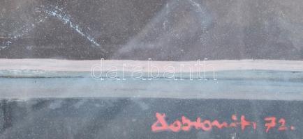 Dobrovits Ferenc (1941-1988): Csendélet, 1972. Olaj, farost, jelezve jobbra lent. Hátoldalán autográ...