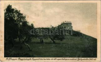 1928 Mátra, A Magyar Hegymászók Egyesülete turista- és téli sporttelepe a Galyatetőn. Dr. Vigyázó János felvétele (fl)