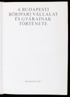 Dr. Tóth Béla (szerk.): A budapesti Bőripari Vállalat és gyárainak története. Bp., 1984, Műszaki Kön...