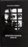 Faludy György: Börtönversek 1950-1953. (Az ávó pincéjében és Recsken). A szerző, Faludy György (1910-2006) Kossuth-díjas magyar költő, műfordító, író által DEDIKÁLT példány. [Bp.], 1989, Magyar Világ Kiadó, 93+3 p. Kiadói kartonált kötés, jó állapotban.