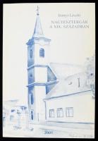Irányi László: Nagyesztergár a XIX. században. Nagyaesztergár, 2001, papírkötés, megjelent 150 példányban.