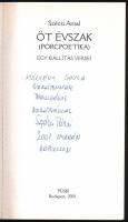 Szécsi Antal: Öt évszak. (Porcpoetika). Egy kiállítás versei. A szerző által dedikált példány. Bp., ...