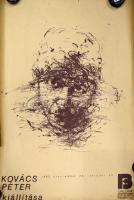 1983 Kovács Péter kiállítása, Bartók Béla Galéria, Szeged, papír. Kossuth Nyomda. Feltekerve. Sérült. 70×50 cm