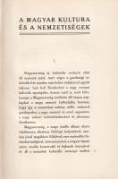 Baloghy Ernő: 
A magyar kultúra és a nemzetiségek.
Budapest, 1908. Deutsch Zsimond és Társa Könyvk...