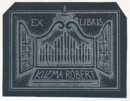 Ex libris Kuzma Róbert. Klisényomat, papír, jelzés nélkül. Felső sarkaiban vágott. 5x7 cm