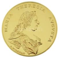 DN "Mária Terézia - egy dinasztia születése" sorozat, "Márai Terézia érem 1741" aranyozott rézötvözet emlékérem U.P. beütéssel, tanúsítvánnyal (40mm) T:PP