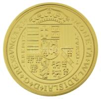 DN "Magyar Aranyóriások - II. Ulászló arany veretű guldiner, 1506" aranyozott Cu utánveret...