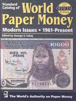 Világ bankjegyei katalógus 1960-napjainkig - Standard Catalog of WORLD PAPER MONEY III. Modern Issue...
