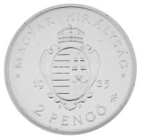 DN "Magyarok Kincstára - Pázmány Péter 2 pengő, 1935" ezüstözött rézötvözet utánveret, kap...