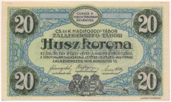 Zalaegerszeg / hadifogolytábor 1916. augusztus 15. 20K arab sorozat- és sorszámmal "10 0856", 36mm-es körbélyegzéssel T:AU,XF hajtatlan, de sarokhajlások / Hungary / Zalaegerszeg / POW Camp 15.08.1916 20 Korona with arabic series and serial number "10 0856", 36mm round cancellation C:AU,XF unfolded but corner folds Adamo HHZ-1.8.1V