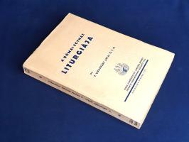 Unghváry Antal: 
A római egyház liturgiája.
Budapest, 1934. Kapisztrán Jánosról Nevezett Ferences ...
