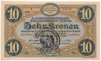 Zalaegerszeg / hadifogolytábor 1916. augusztus 15. 10K arab sorozat- és sorszámmal "7 0476"...