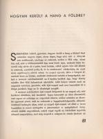 Bethlen Margit: 
Bethlen Margit meséskönyve. Vásárhelyi Z. Emil rajzaival.
(Budapest, 1940). Révai...