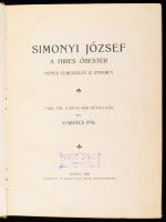 Gajdács Pál: Simonyi József a híres óbester. Népies elbeszélés 12 énekben. Garay Ákos illusztrációiv...