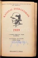 Katonai zseb-lexikon 1939. A legújabb szabályzatok alapján összeáll.: Zachár Sándor vezérkari őrnagy. Bp., 1939, Attila-ny., XLVII+679+(1) p.+ mellékletek. Javított aranyozott egészvászon-kötés, kissé kopott borítóval.