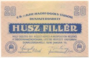 Dunaszerdahely / hadifogolytábor 1916. január 15. 20f "11 0631" T:AU / Hungary / Dunaszerdahely (Dunajská Streda) / POW camp 15.01.1916. 20 Heller "11 0631" C:AU Adamo HHD-2.3.1