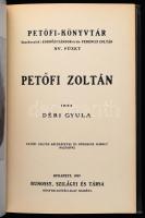 A Petőfi-Könyvtár sorozat XV-XVI. füzete egy kötetben: Déri Gyula: Petőfi Zoltán. Petőfi Zoltán arcz...