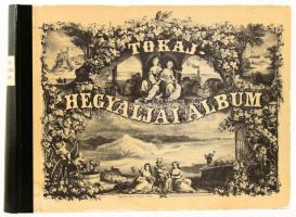 Tokaj-Hegyaljai album. Kiadja a Tokaj-Hegyaljai Bormívelő Egyesület és Elnöke Báró Vay Miklós. Szerk.: Dr. Szabó József, Török István. Bp., 1984, ÁKV. Reprint kiadás (az 1867-es Emich Gusztáv-kiadás hasonmása). Magyar, angol, francia és német nyelven. Kiadói félműbőr-kötés, kissé viseltes borítóval, az elülső szennylap és az előzéklap különvált a fűzéstől.