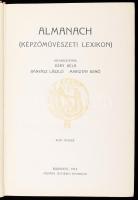 Almanach (Képzőművészeti Lexikon). A Nemzeti Szalon Almanachja. Szerk.: Déry Béla, Bányász László, M...