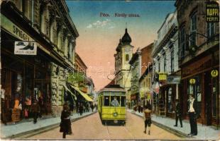 1918 Pécs, Király utca, villamos megállóhely, Molnár János, Hoffmann J. Károly, Winter, Kuppi üzlete. N. E. Bpest (gyűrődések / creases)