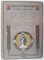 Dr. Lázár Béla: Paál László. Művészeti könyvtár. Bp.,(1903), Lampel R. (Wodianer F. és Fiai.), 1 t.+156+1 p.+10 t. Szövegközti és egészoldalas képekkel gazdagon illusztrált. Kiadói szecessziós aranyozott, illusztrált egészvászon-kötés, Gottermayer-kötés, kopott, foltos borítóval.
