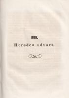 Szemennyei Mihály: 
Szenvedéshelyek, böjti elmélkedések hitszónokok s kath. családok számára.
Pécs...
