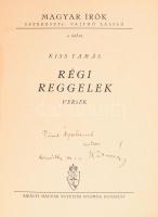 Kiss Tamás: Régi reggelek. Versek. A szerző, Kiss Tamás (1912-2003) író, költő által DEDIKÁLT példán...
