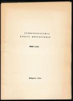 Fülöp Lajos: Gyöngyössolymos nyelvi rétegződése. Gyöngyös, 1958. Megjelent 350 példányban. Kiadói pa...