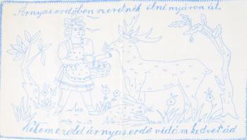 Kézzel hímzett konyhai falvédő, "Árnyas erdőben szeretnék élni nyáron át, Nekem e zöld árnyas erdő vidám kedvet ád" felirattal, 43x76 cm