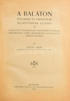 Lóczy Lajos: A Balaton földrajzi és társadalmi állapotainak leírása. A Balaton tudományos tanulmányozásának eredményei czímű monografia-gyűjtemény adatai alapján. Bp., 1920., Hornyánszky Viktor-ny., 194 p. + 27 (egy színes, 25 kétoldalas) t. Egyetlen kiadás. Az előszó tájékoztatása szerint a Balaton tudományos kutatása 1891-ben, a balatoni rendszeres gőzhajózás és így a balatoni turizmus fellendülésének évtizedében. A tudományos kutatás megindulása a visszaemlékezés egy konkrét eseményhez köthető: a Balaton 1891. évi rekord alacsonyságú vízállása aggasztó mértékű hínárosodáshoz vezetett, ezt elhárítandó pedig egy komolyabb tudóscsoportot állítottak fel. Az 1891. évi kezdetek óta a Balaton-kutatás eredményeinek egész monográfia-sorozatot szenteltek. Kiadványunk az azóta összegyűjtött anyagok nyomán ad közre rövidebb tanulmányokat. A kötet elején geológiai és hidrológiai tanulmányok, később a tágabban értelmezett társadalomföldrajz fogalomkörébe tartozó cikkek, többek között a balatoni halászatról, ősfoglalkozásokról, a környék népi építészetéről, néprajzáról, antropológiájáról, népszokásairól. Átkötött modern aranyozott egészműbőr-kötés.