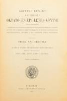Goffine Lénárt prémontrei szerzetes atyának oktató- és épületes könyve. Bp., 1903, Szent István Társulat. Kiadói egészvászon kötés, sérült gerinc, sérült, kiszakadt előzéklap, kopottas állapotban.