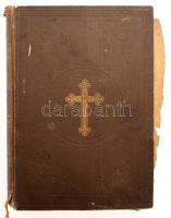 Goffine Lénárt prémontrei szerzetes atyának oktató- és épületes könyve. Bp., 1903, Szent István Társ...