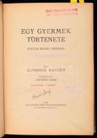 Daudet, Alphonse: Egy gyermek története. Ifjúsági regény képekkel. Ford.: Csetényi Erzsi. Bp., 1920....