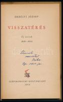 Erdélyi József: Visszatérés. DEDIKÁLT Jankovich Ferencnek. 1954, Szépirodalmi. "1944-ben Nyugat...