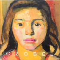 Barki Gergely: Czóbel. Kislány ágy előtt. 1905. [Bp.],2024,Kieselbach, 60+4 p. Gazdag képanyaggal illusztrált. Kiadói kartonált papírkötések.