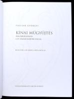 Fajcsák Györgyi: Kínai műgyűjtés Magyarországon a 19. század elejétől 1945-ig. Bp., 2009, Hopp Feren...