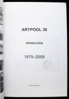 Artpool 30 Kronológia 1979-2009. Összeáll.: Klanmiczay Júlia. Szerk.: Galántai György. Bp., 2010, Ar...