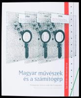 Magyar művészek és a számítógép. Eegy kiállítás rekonstrukciója. Hungarian artists and the computer. Reconstruction of an exhibition. Szerk.: Borus Judit. Bp., 2016, Szépművészeti Múzeum - Magyar Nemzeti Múzeum - Vasarely Múzeum, 111+1 p. Magyar és angol nyelven. Gazdag képanyaggal, Böröcz András, Gábor Áron, Galántai György, Hegedűs Ágnes, Kis Llászló, Hannawati P. Ráden, Révész László László, Sugár János, Waliczky Tamás munkáival illusztrált. Kiadói papírkötés.