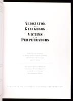 Áldozatok és gyilkosok. Gedő Ilka gettó-rajzai és Román György háborús bűnösök népbírósági tárgyalás...