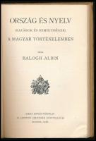 Balogh Albin: Ország és nyelv (határok és nemzetiségek) a magyar történelemben. Szent István Könyvek...