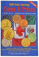 Arlyn G. Sieber (szerk.): 2000 North American - Coins and Prices - A Guide to U.S., Canadian, and Mexican Coins (Útmutató az amerikai, kanadai és mexikói érmékhez). Krause Publications, 1999, 9. kiadás. Használt, jó állapotban.