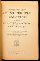 Jézusról nevezett Szent Terézia összes művei III. kötet. Az alapítások könyve és a kisebb művek. For...