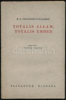 Coudenhove-Kalergi, R[ichard] N[ikolaus von]: Totális állam, totális ember. Ford.: Gáspár Zoltán. Bp., [1938.], Századunk, 153+7 p. 1. magyar kiadás. "A szerző csakugyan arra törekedett, hogy igazán ad usum delphini foglalja össze azokat az egyszerű igazságokat, amelyeket mindenki tud, de amelyeket mindenki szívesen felejt el, ha bonyolultabb és tetszetősebb hazugságok kötik le figyelmét. Az ember és az állam rendeltetéséről, kettejük viszonyáról, a keresztény értelemben vett személyiség értékéről kialakult évezredes fogalmainkat oly kézzelfogható, sokhelyütt szinte már megható egyszerűséggel formálja meg a szerző, mintha az lett volna a célja, hogy ne csak az átlagos műveltségű újságolvasó, de még az újságíró, sőt az aktív politikus is nagyobb szellemi erőfeszítés nélkül megérthesse" - írta Csécsy Imre 1938-ban a Századunk folyóiratban. Richard Coudenhove-Kalergi (1894-1972): filozófus, történész, diplomata, szociológus. Édesapja osztrák-magyar gróf, édesanyja japán szamurájcsalád leszármazottja. 1922-ben, 28 évesen jelentette meg indítványát "Páneurópa - Egy indítvány" címmel, majd 1923-ban megjelent könyve "Páneurópa" címmel, amely megteremtette a Páneurópa-mozgalom alapjait és eszmeiségét. Így indítja "Totális állam, totális ember" című könyvét: "Az ember Isten teremtménye. Az állam az ember teremtménye. Ezért az állam van az emberért, nem pedig az ember az államért. Emberek képzelhetők állam nélkül, állam nem képzelhető emberek nélkül. Az ember cél, nem eszköz. Az állam eszköz, nem cél. Az állam pontosan annyit ér, amennyi szolgálatot tesz az embernek. (...) Lehet az állam az ember barátja vagy ellensége aszerint, hogy az ember szabadságát, biztonságát és fejlődését előmozdítja vagy gátolja." Kiadói papírkötés, jó állapotban.
