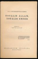 Coudenhove-Kalergi, R[ichard] N[ikolaus von]: Totális állam, totális ember. Ford.: Gáspár Zoltán. Bp...