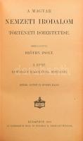 Beöthy Zsolt: A magyar nemzeti irodalom történeti ismertetése I-II. köt. I. kötet. A legrégibb időkt...