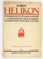1942 Erdélyi Helikon XV. évf. 1942. december. 12. sz. Főszerk.: Kisbán Miklós. F.szerk.: Kós Károly. Szerk.: Kovács László. [Kolozsvár], Erdélyi Szépmíves Céh, 749-828 p. Benne Kodály Zoltán, K. Grandiperre Emil, Gombos László és mások írásaival. Kiadói papírkötés, a gerincen szakadással.