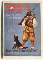 Robinzon Kruzó. Kalandos története. Átdolgozta: Kertész Kálmán. Györgyfi György rajzaival. Bp., [1937], Szent István-Társulat, 171 p. Kiadói illusztrált félvászon-kötés, kopott borítóval.