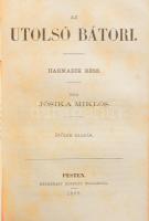 Jósika Miklós: Az utolsó Bátori I-III. [Egy kötetben.]Pest, 1868., Heckenast Gusztáv, 215+1+215+1;+2...