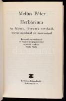 Melius Péter: Herbárium. Az fáknak, füveknek nevekről, természetekről és hasznairól. Bevezető tanulm...